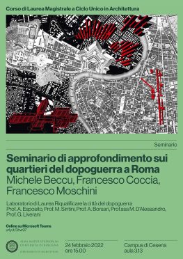 Seminario di approfondimento sui quartieri del dopoguerra a Roma, Dipartimento di Architettura, Campus di Cesena, UNIBO, 2022